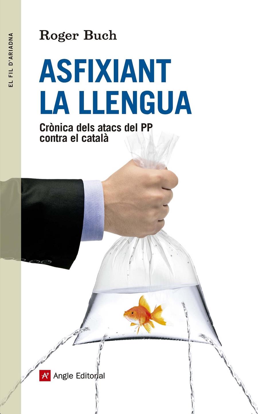 ASFIXIANT LA LLENGUA | 9788415695738 | BUCH I ROS, ROGER | Llibreria Ombra | Llibreria online de Rubí, Barcelona | Comprar llibres en català i castellà online