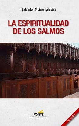 LA ESPIRITUALIDAD DE LOS SALMOS | 9788470684838 | MUÑOZ IGLESIAS, SALVADOR | Llibreria Ombra | Llibreria online de Rubí, Barcelona | Comprar llibres en català i castellà online