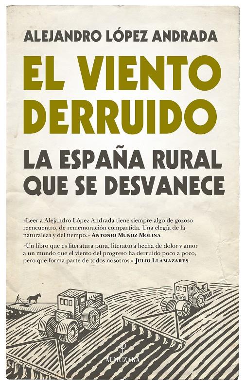 EL VIENTO DERRUIDO | 9788416776351 | LÓPEZ ANDRADA, ALEJANDRO | Llibreria Ombra | Llibreria online de Rubí, Barcelona | Comprar llibres en català i castellà online