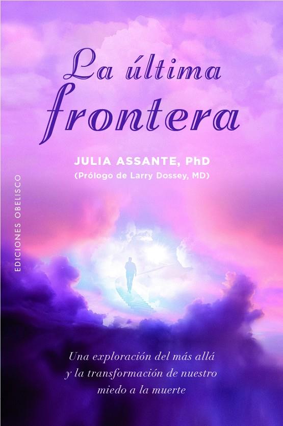 LA ÚLTIMA FRONTERA | 9788411720090 | ASSANTE PHD, JULIA | Llibreria Ombra | Llibreria online de Rubí, Barcelona | Comprar llibres en català i castellà online