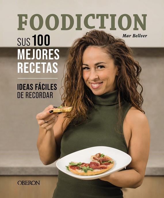 FOODICTION. SUS 100 MEJORES RECETAS | 9788441547445 | BELLVER DEL ARCO (FOODICTION), MAR | Llibreria Ombra | Llibreria online de Rubí, Barcelona | Comprar llibres en català i castellà online