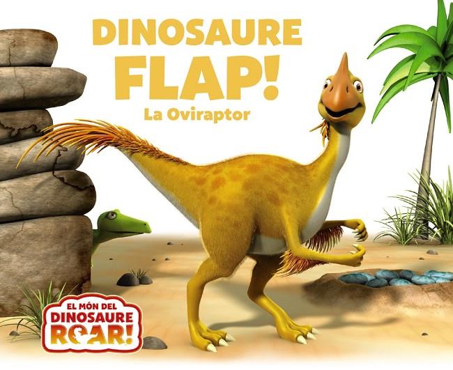 DINOSAURE FLAP! LA OVIRAPTOR | 9788413490519 | CURTIS, PETER | Llibreria Ombra | Llibreria online de Rubí, Barcelona | Comprar llibres en català i castellà online