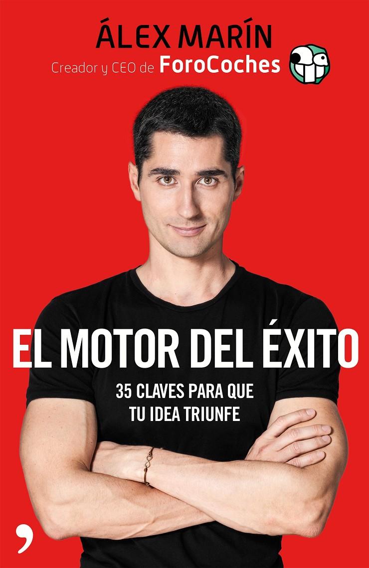 EL MOTOR DEL ÉXITO | 9788499986555 | MARÍN, ÁLEX | Llibreria Ombra | Llibreria online de Rubí, Barcelona | Comprar llibres en català i castellà online