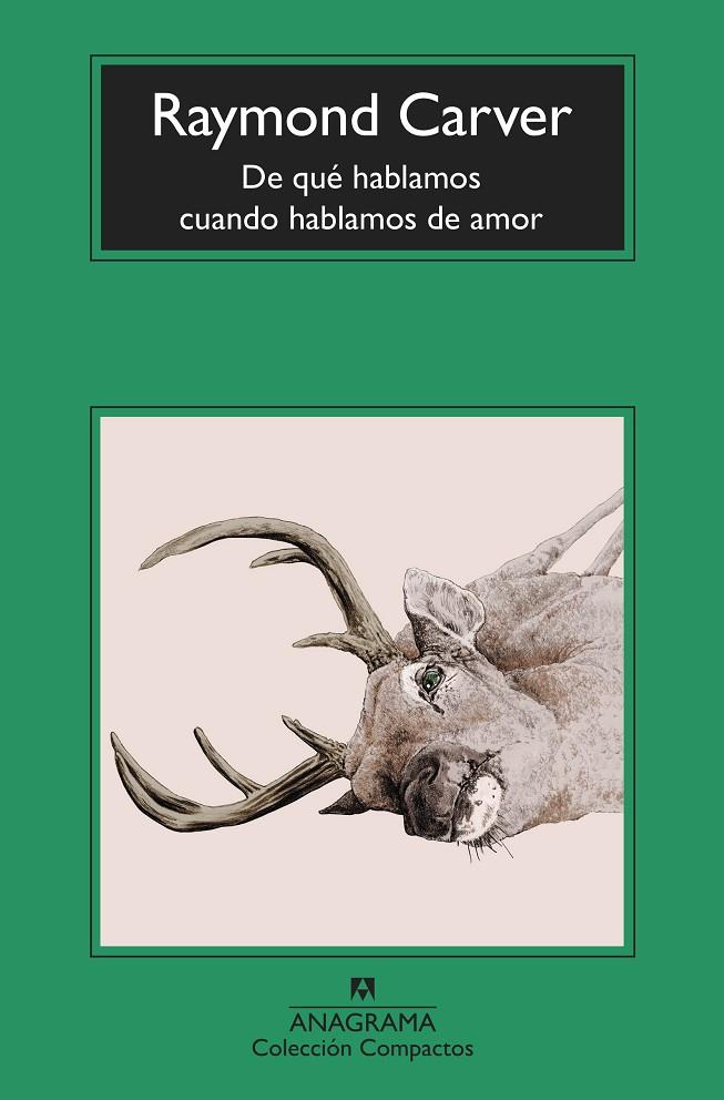 DE QUÉ HABLAMOS CUANDO HABLAMOS DE AMOR | 9788433920669 | CARVER, RAYMOND | Llibreria Ombra | Llibreria online de Rubí, Barcelona | Comprar llibres en català i castellà online