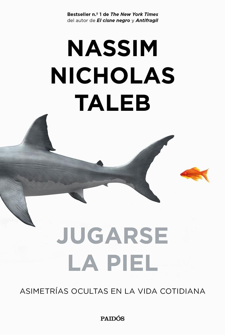 JUGARSE LA PIEL | 9788449335426 | TALEB, NASSIM NICHOLAS | Llibreria Ombra | Llibreria online de Rubí, Barcelona | Comprar llibres en català i castellà online