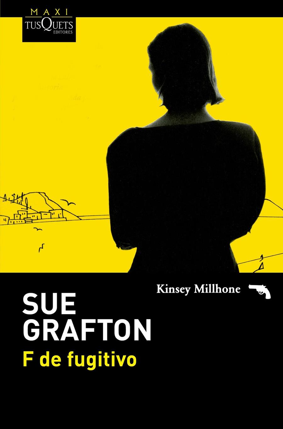 F DE FUGITIVO | 9788490661017 | SUE GRAFTON | Llibreria Ombra | Llibreria online de Rubí, Barcelona | Comprar llibres en català i castellà online