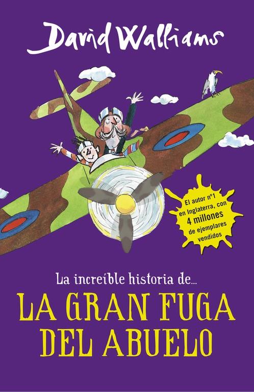 LA INCREÍBLE HISTORIA DE... LA GRAN FUGA DEL ABUELO | 9788490435779 | WALLIAMS, DAVID | Llibreria Ombra | Llibreria online de Rubí, Barcelona | Comprar llibres en català i castellà online