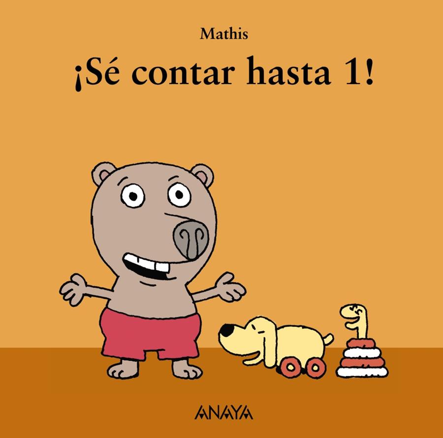 ¡SÉ CONTAR HASTA 1! | 9788467840513 | MATHIS | Llibreria Ombra | Llibreria online de Rubí, Barcelona | Comprar llibres en català i castellà online