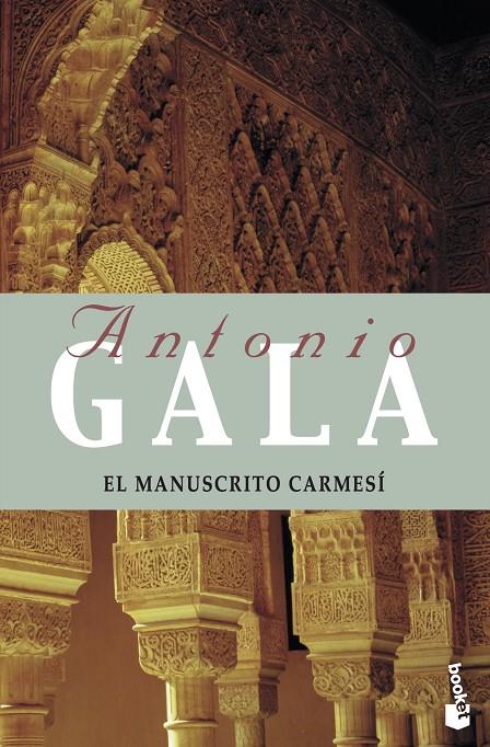 EL MANUSCRITO CARMESÍ | 9788408065074 | GALA, ANTONIO | Llibreria Ombra | Llibreria online de Rubí, Barcelona | Comprar llibres en català i castellà online