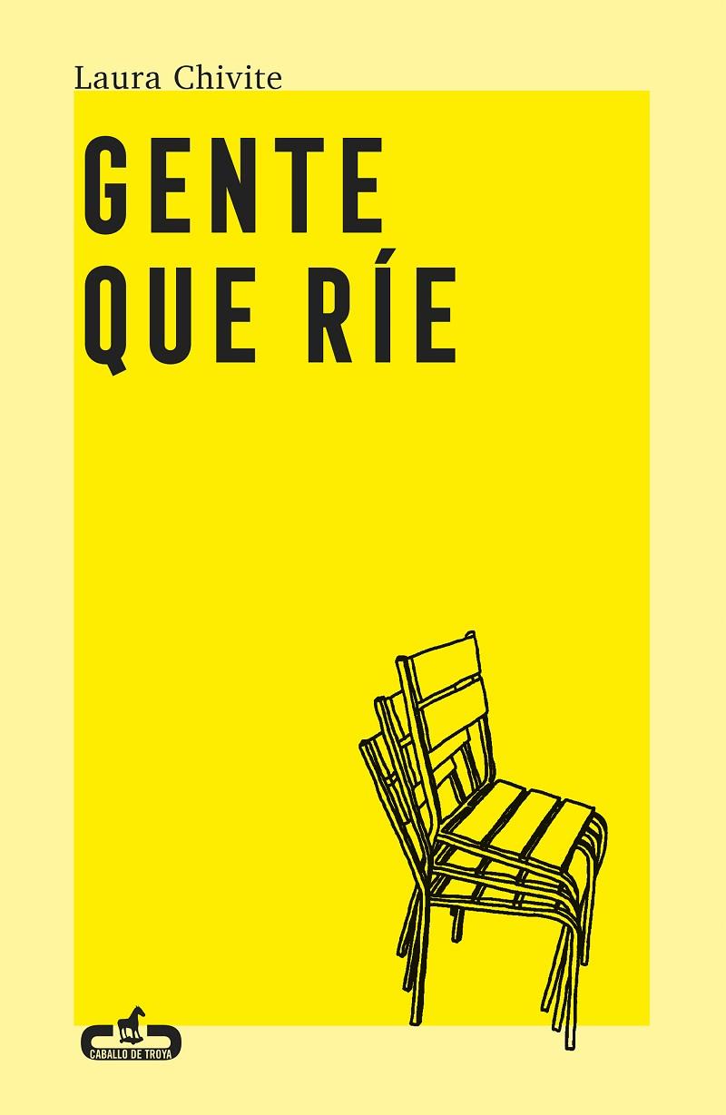 GENTE QUE RÍE | 9788417417499 | CHIVITE, LAURA | Llibreria Ombra | Llibreria online de Rubí, Barcelona | Comprar llibres en català i castellà online