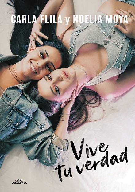 VIVE TU VERDAD | 9788420453149 | FLILA, CARLA / MOYA, NOELIA | Llibreria Ombra | Llibreria online de Rubí, Barcelona | Comprar llibres en català i castellà online