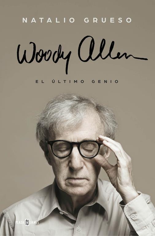 WOODY ALLEN: EL ÚLTIMO GENIO | 9788401016691 | GRUESO,NATALIO | Llibreria Ombra | Llibreria online de Rubí, Barcelona | Comprar llibres en català i castellà online