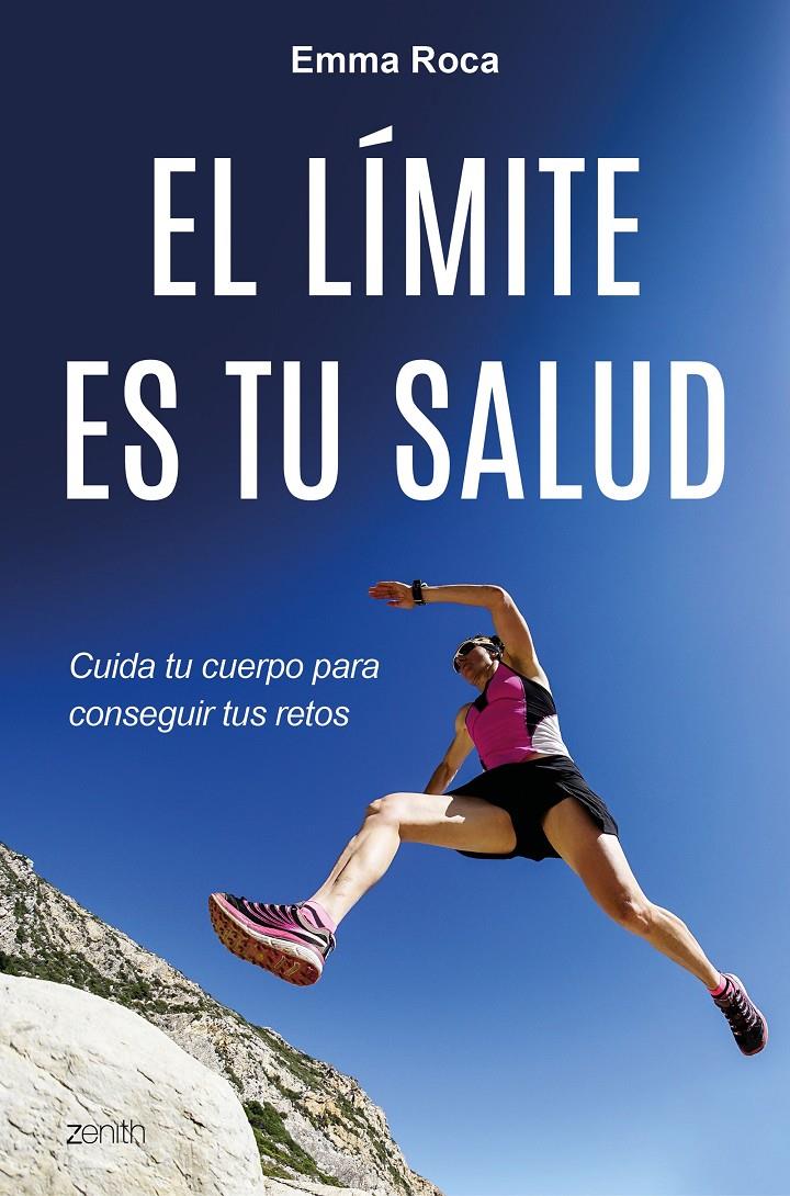 EL LÍMITE ES TU SALUD | 9788408175520 | ROCA, EMMA | Llibreria Ombra | Llibreria online de Rubí, Barcelona | Comprar llibres en català i castellà online