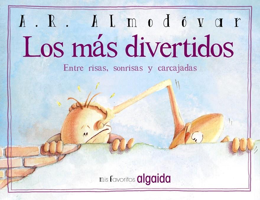 LOS MAS DIVERTIDOS ENTRE RISAS SONRISAS Y CARCAJADAS | 9788498779523 | A.R. ALMODOVAR | Llibreria Ombra | Llibreria online de Rubí, Barcelona | Comprar llibres en català i castellà online