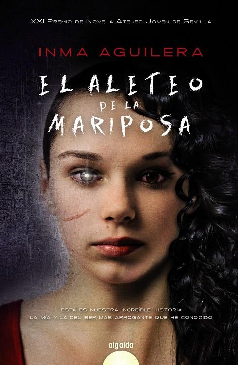 EL ALETEO DE LA MARIPOSA | 9788490676943 | AGUILERA, INMA | Llibreria Ombra | Llibreria online de Rubí, Barcelona | Comprar llibres en català i castellà online