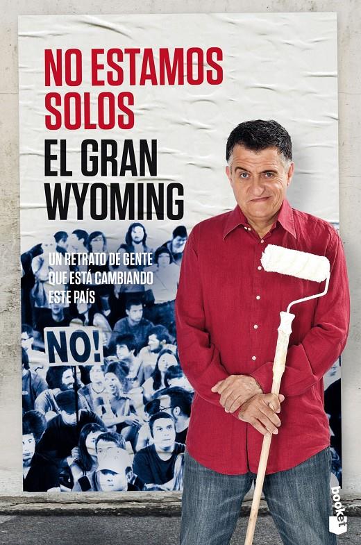 NO ESTAMOS SOLOS | 9788408143918 | EL GRAN WYOMING | Llibreria Ombra | Llibreria online de Rubí, Barcelona | Comprar llibres en català i castellà online