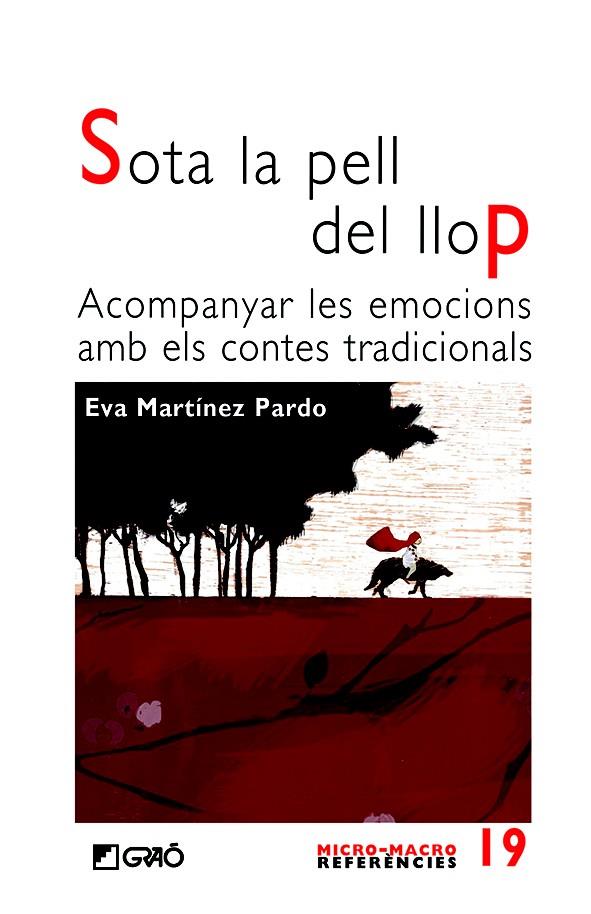 SOTA LA PELL DEL LLOP | 9788499807928 | MARTÍNEZ PARDO, EVA | Llibreria Ombra | Llibreria online de Rubí, Barcelona | Comprar llibres en català i castellà online