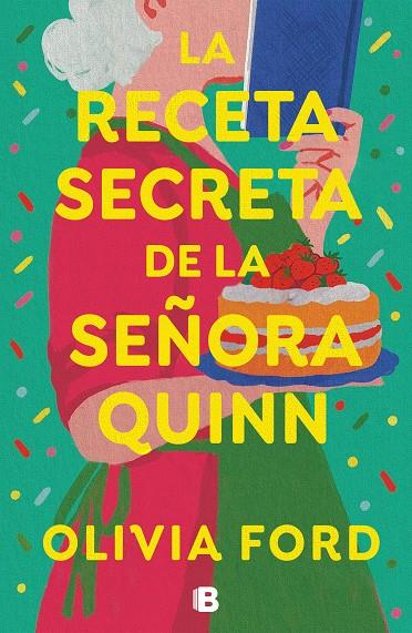 LA RECETA SECRETA DE LA SEÑORA QUINN | 9788466675703 | FORD, OLIVIA | Llibreria Ombra | Llibreria online de Rubí, Barcelona | Comprar llibres en català i castellà online