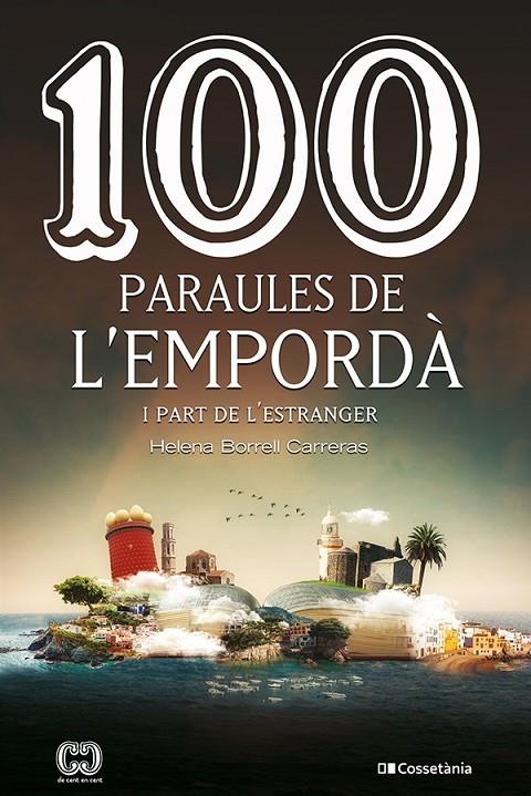 100 PARAULES DE L'EMPORDÀ | 9788413560854 | BORRELL CARRERAS, HELENA | Llibreria Ombra | Llibreria online de Rubí, Barcelona | Comprar llibres en català i castellà online