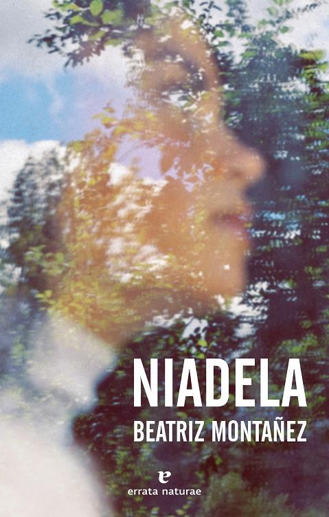 NIADELA | 9788417800734 | MONTAÑEZ, BEATRIZ | Llibreria Ombra | Llibreria online de Rubí, Barcelona | Comprar llibres en català i castellà online