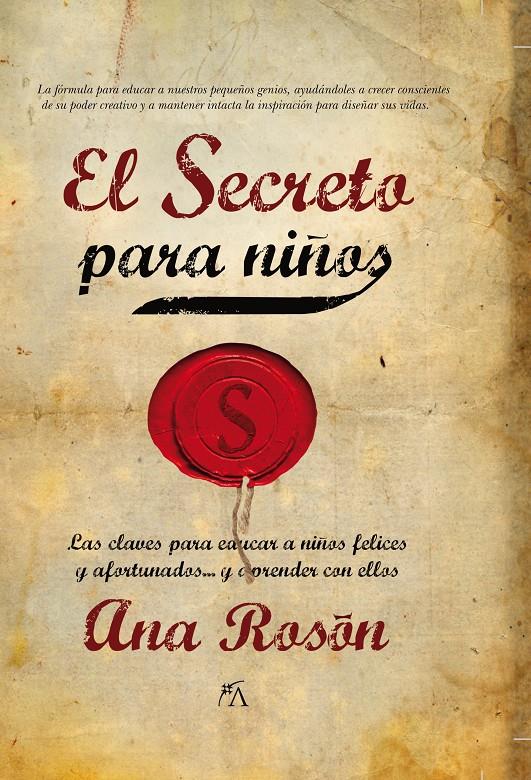 EL SECRETO PARA NIÑOS | 9788496632783 | ROSÓN GRANJA, ANA | Llibreria Ombra | Llibreria online de Rubí, Barcelona | Comprar llibres en català i castellà online