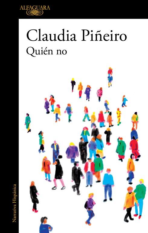 QUIÉN NO | 9788420437910 | PIÑEIRO, CLAUDIA | Llibreria Ombra | Llibreria online de Rubí, Barcelona | Comprar llibres en català i castellà online