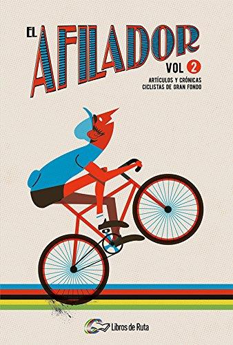 EL AFILADOR VOL. 2 | 9788494565182 | ARRIBAS LÁZARO, CARLOS / DE LA CRUZ MORENO, JUANFRAN / GUINEA ZAVALA, LUIS / HORRILLO MUÑOZ, PEDRO / | Llibreria Ombra | Llibreria online de Rubí, Barcelona | Comprar llibres en català i castellà online