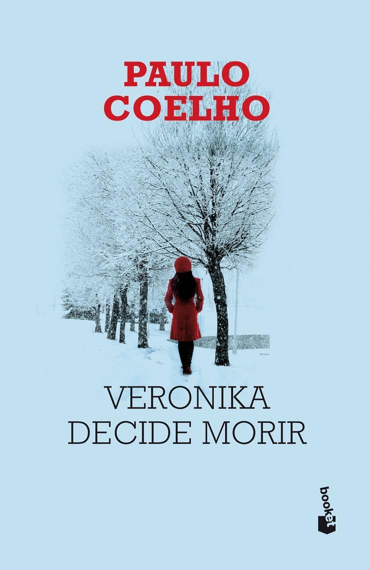 VERONIKA DECIDE MORIR | 9788408026679 | PAULO COELHO | Llibreria Ombra | Llibreria online de Rubí, Barcelona | Comprar llibres en català i castellà online