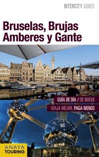 BRUSELAS, BRUJAS, AMBERES Y GANTE | 9788499358024 | MARTÍN, GALO | Llibreria Ombra | Llibreria online de Rubí, Barcelona | Comprar llibres en català i castellà online