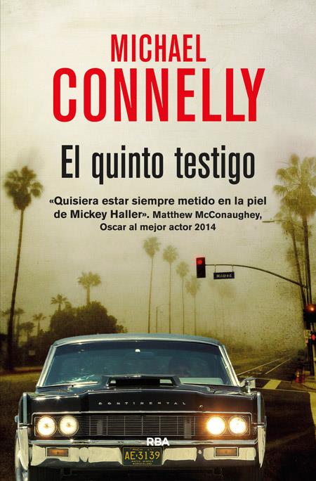 EL QUINTO TESTIGO | 9788490564493 | CONNELLY , MICHAEL | Llibreria Ombra | Llibreria online de Rubí, Barcelona | Comprar llibres en català i castellà online