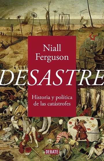 DESASTRE | 9788418056734 | FERGUSON, NIALL | Llibreria Ombra | Llibreria online de Rubí, Barcelona | Comprar llibres en català i castellà online