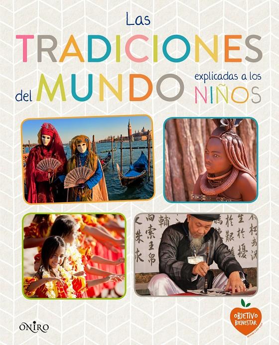 LAS TRADICIONES DEL MUNDO EXPLICADAS A LOS NIÑOS | 9788497547864 | Llibreria Ombra | Llibreria online de Rubí, Barcelona | Comprar llibres en català i castellà online