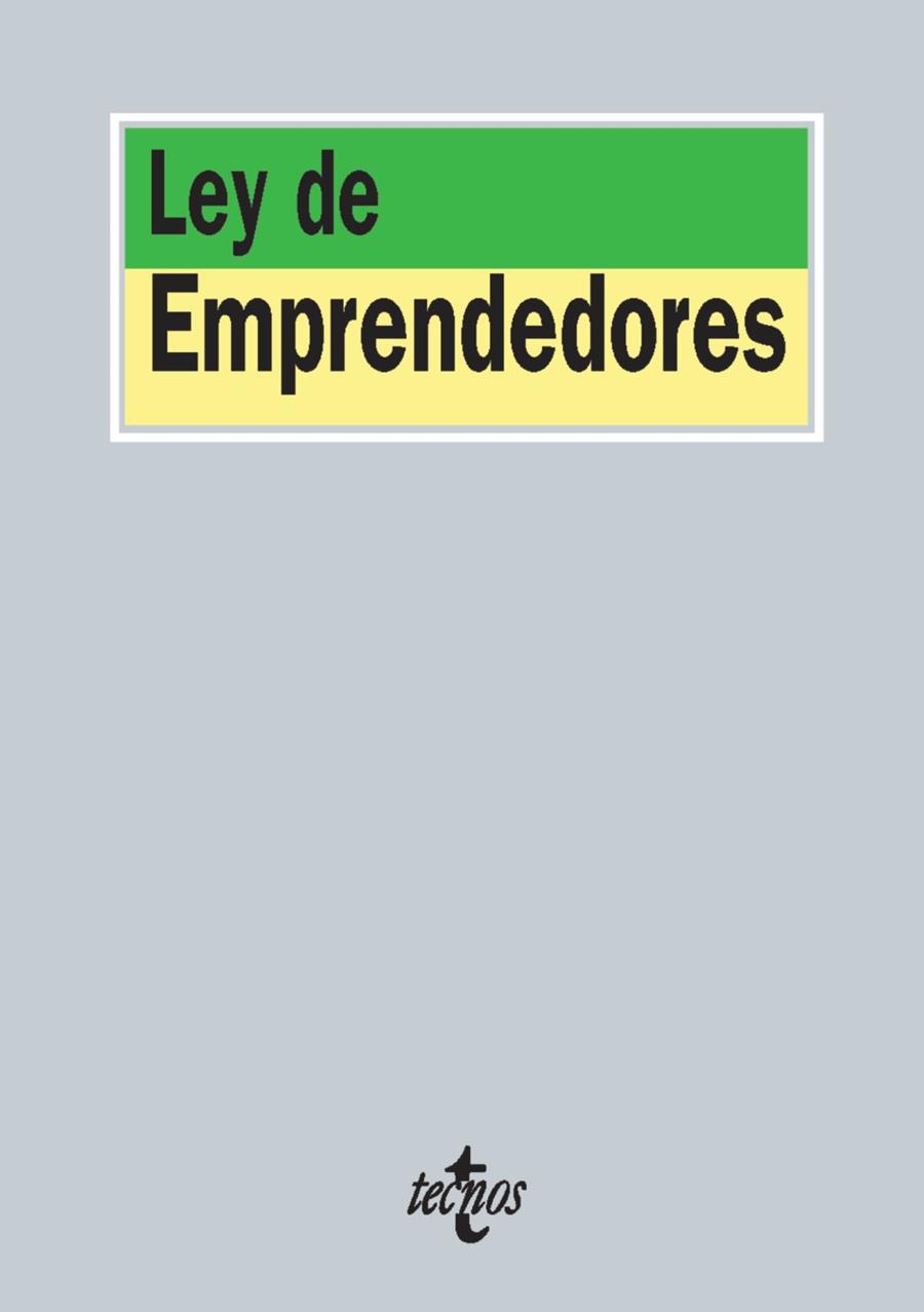 LEYES DE EMPRENDEDORES | 9788430959990 | EDITORIAL TECNOS | Llibreria Ombra | Llibreria online de Rubí, Barcelona | Comprar llibres en català i castellà online