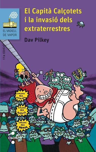 C-CC.115 EL CAPITA CALÇOTETS I LA INVASIO DELS EXTRATERRESTRES | 9788466139458 | PILKEY, DAV | Llibreria Ombra | Llibreria online de Rubí, Barcelona | Comprar llibres en català i castellà online