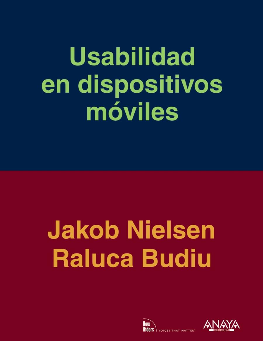 USABILIDAD EN DISPOSITIVOS MÓVILES | 9788441533387 | JAKOB NIELSEN - RALUCA BUDIU | Llibreria Ombra | Llibreria online de Rubí, Barcelona | Comprar llibres en català i castellà online