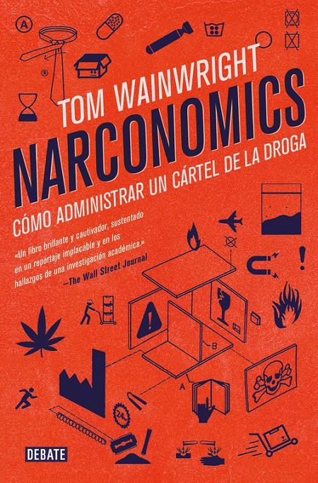 NARCONOMICS | 9788499928340 | TOM WAINWRIGHT | Llibreria Ombra | Llibreria online de Rubí, Barcelona | Comprar llibres en català i castellà online