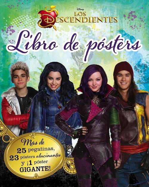 LOS DESCENDIENTES. LIBRO DE PÓSTERS | 9788499516905 | DISNEY | Llibreria Ombra | Llibreria online de Rubí, Barcelona | Comprar llibres en català i castellà online