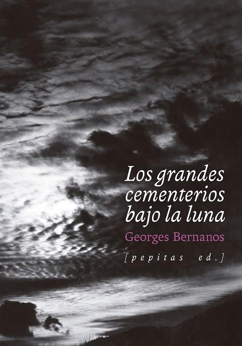 LOS GRANDES CEMENTERIOS BAJO LA LUNA | 9788418998645 | BERNANOS, GEORGES | Llibreria Ombra | Llibreria online de Rubí, Barcelona | Comprar llibres en català i castellà online