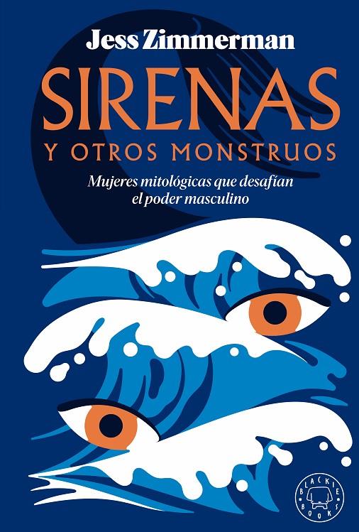 SIRENAS Y OTROS MONSTRUOS | 9788419654502 | ZIMMERMAN, JESS | Llibreria Ombra | Llibreria online de Rubí, Barcelona | Comprar llibres en català i castellà online