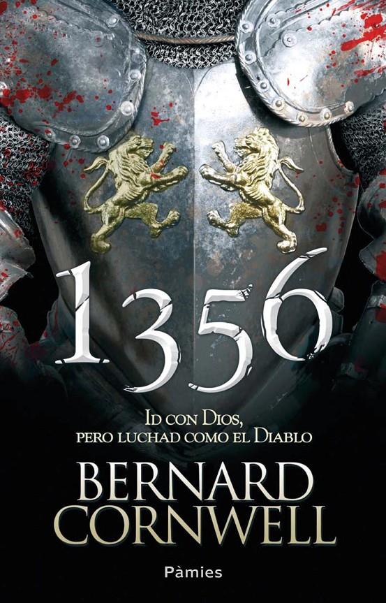 1356 ID CON DIOS PERO LUCHAD COMO EL DIABLO | 9788415433460 | BERNARD CORNWELL | Llibreria Ombra | Llibreria online de Rubí, Barcelona | Comprar llibres en català i castellà online