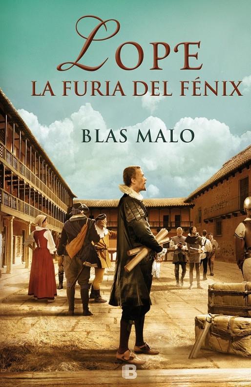 LOPE. LA FURIA DEL FÉNIX | 9788466658607 | MALO, BLAS | Llibreria Ombra | Llibreria online de Rubí, Barcelona | Comprar llibres en català i castellà online