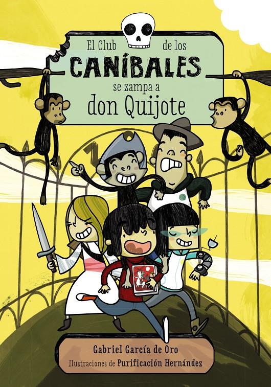 EL CLUB DE LOS CANÍBALES SE ZAMPA A DON QUIJOTE | 9788467871678 | GARCÍA DE ORO, GABRIEL | Llibreria Ombra | Llibreria online de Rubí, Barcelona | Comprar llibres en català i castellà online