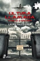 ULTIMA LLAMADA | 9788435010979 | FALCÓ LARA, LAURA | Llibreria Ombra | Llibreria online de Rubí, Barcelona | Comprar llibres en català i castellà online