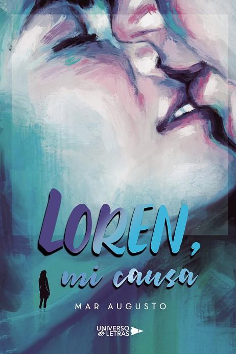 LOREN, MI CAUSA | 9788419137142 | AUGUSTO, MAR | Llibreria Ombra | Llibreria online de Rubí, Barcelona | Comprar llibres en català i castellà online