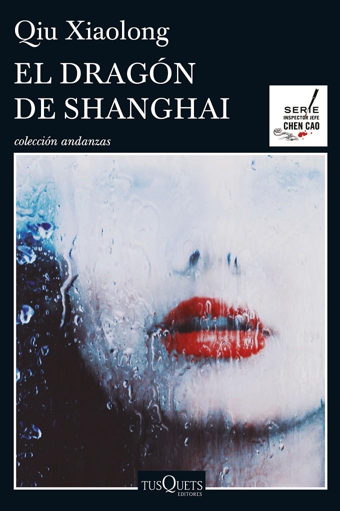 EL DRAGÓN DE SHANGHAI | 9788490662083 | QIU XIAOLONG | Llibreria Ombra | Llibreria online de Rubí, Barcelona | Comprar llibres en català i castellà online