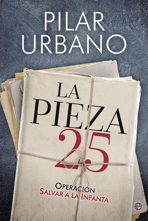 LA PIEZA 25 | 9788491641797 | URBANO, PILAR | Llibreria Ombra | Llibreria online de Rubí, Barcelona | Comprar llibres en català i castellà online