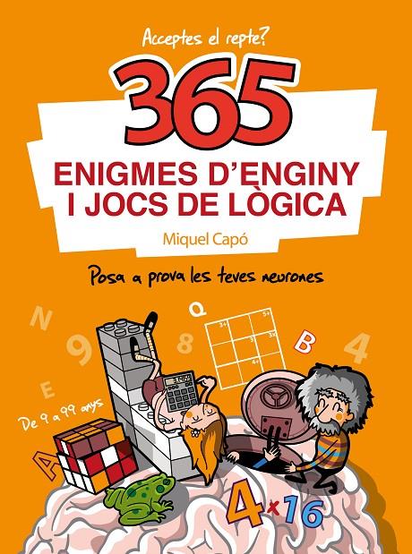 365 ENIGMES D'ENGINY I JOCS DE LÒGICA | 9788418057595 | CAPÓ, MIQUEL | Llibreria Ombra | Llibreria online de Rubí, Barcelona | Comprar llibres en català i castellà online