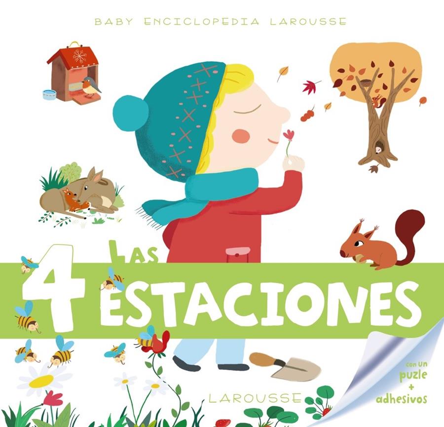 BABY ENCICLOPEDIA. LAS 4 ESTACIONES | 9788415785958 | LAROUSSE EDITORIAL | Llibreria Ombra | Llibreria online de Rubí, Barcelona | Comprar llibres en català i castellà online