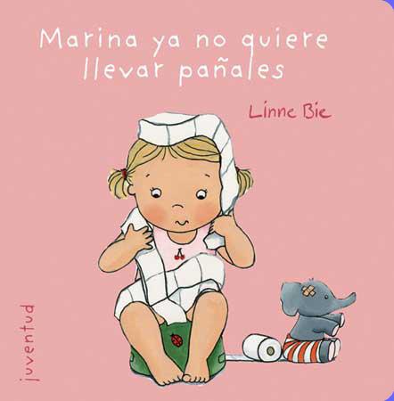 MARINA YA NO QUIERE LLEVAR PAÑALES | 9788426138019 | BIE, LINNE | Llibreria Ombra | Llibreria online de Rubí, Barcelona | Comprar llibres en català i castellà online