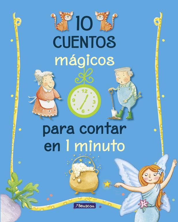 10 CUENTOS MÁGICOS PARA CONTAR EN 1 MINUTO | 9788448848743 | VARIOS AUTORES | Llibreria Ombra | Llibreria online de Rubí, Barcelona | Comprar llibres en català i castellà online